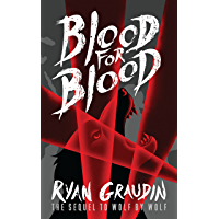 Wolf by Wolf: Blood for Blood: Book 2 (English Edition)